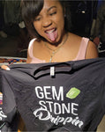 Copy of GEM STONE DRIPPIN - WOMEN'S PREMIUM TEE - Gem Stone Drippin 